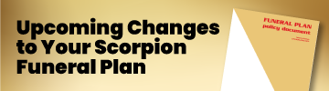 Changes to Scorpion Funeral Plan