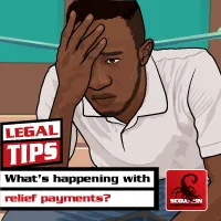 What’s happening with relief payments