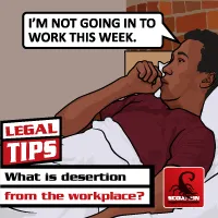 What is desertion from the workplace