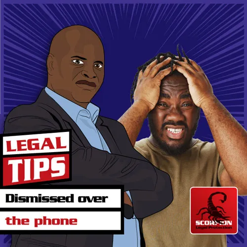 Dismissed over the phone