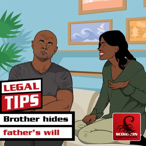 Brother is hiding father’s will
