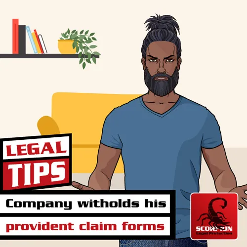 Company withholds his provident claim forms